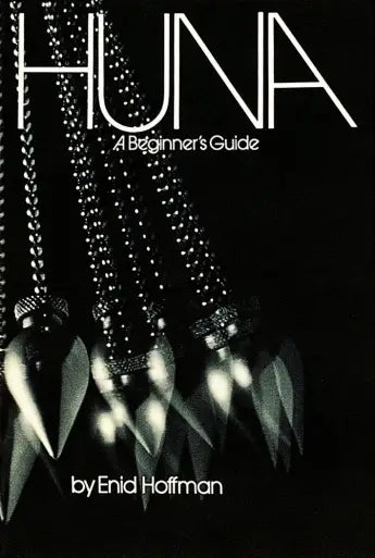 Huna: A Beginner'S Guide image 0