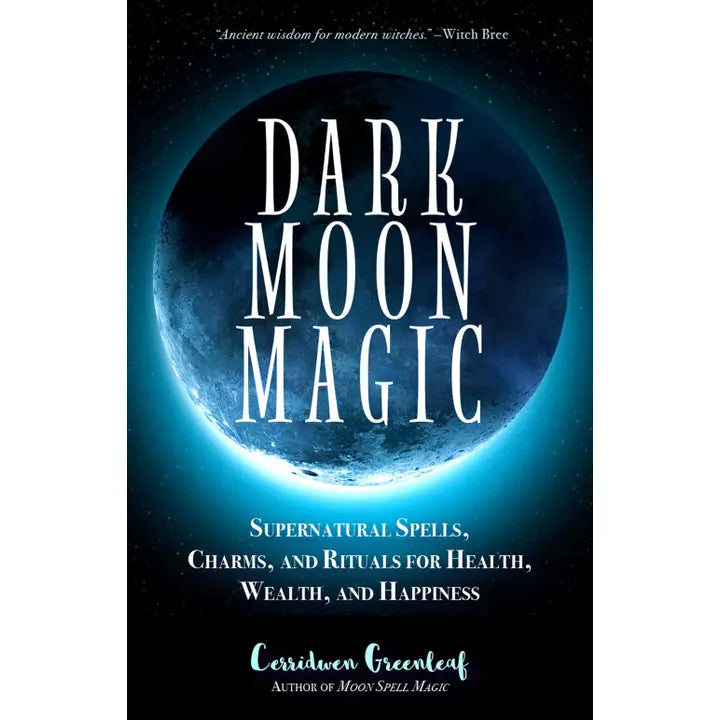 Dark Moon Magic: Supernatural Spells, Charms, and Rituals image 0
